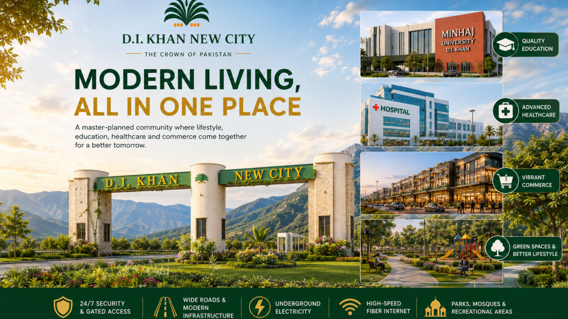 A Complete Lifestyle at D. I. Khan New City
